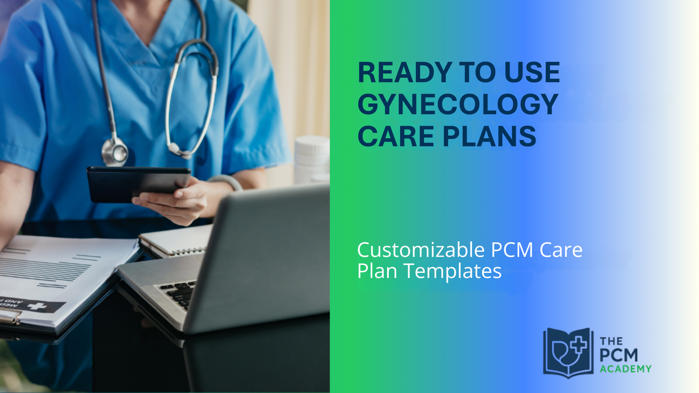 PCM Gynecology Care Plan Templates